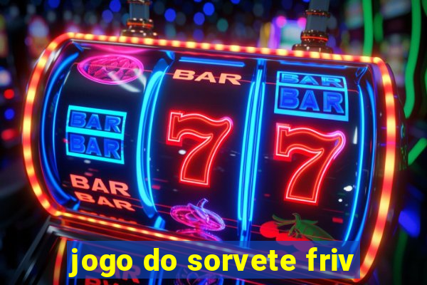 jogo do sorvete friv